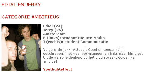 Edial rechts, Jerry links. 